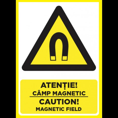 Placuta atentie camp magnetic caution magnetic field