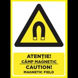 Placuta atentie camp magnetic caution magnetic field